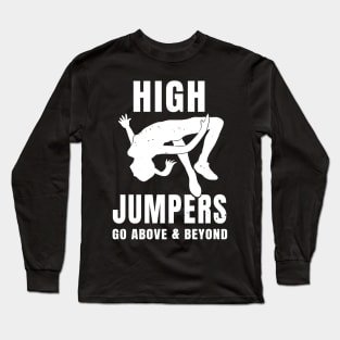 Womens High Jump Above Pun Girl Athlete Gift Long Sleeve T-Shirt